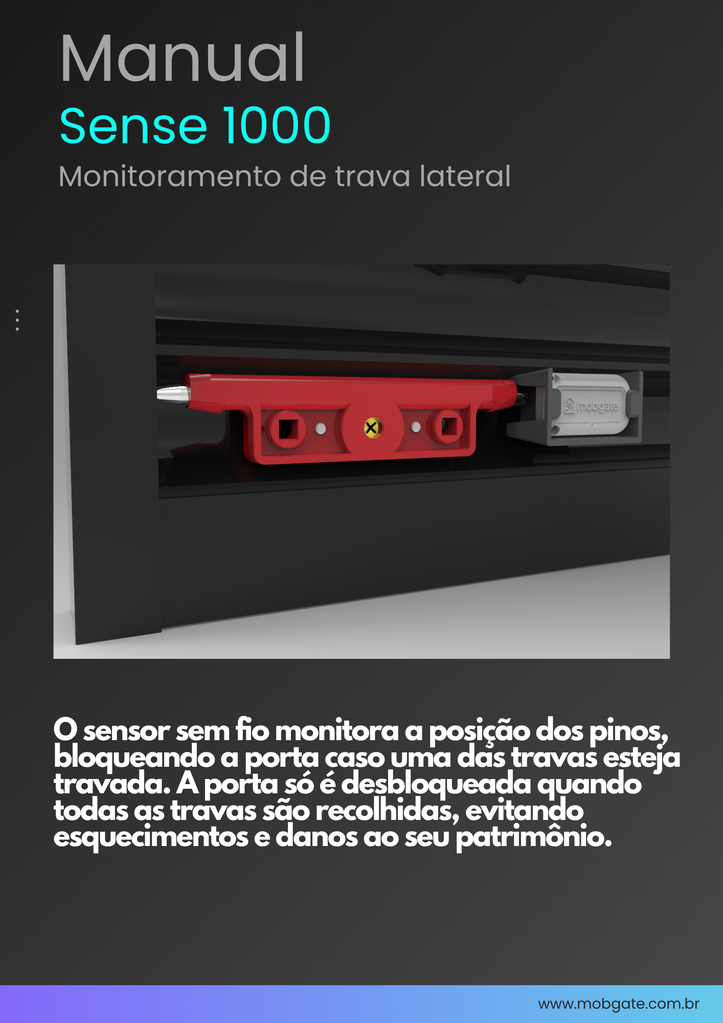 Sense 1000 - Trava lateral